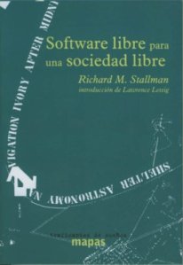 Software Libre Para Una Sociedad Libre